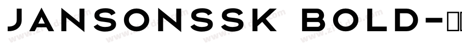 JansonSSK Bold字体转换